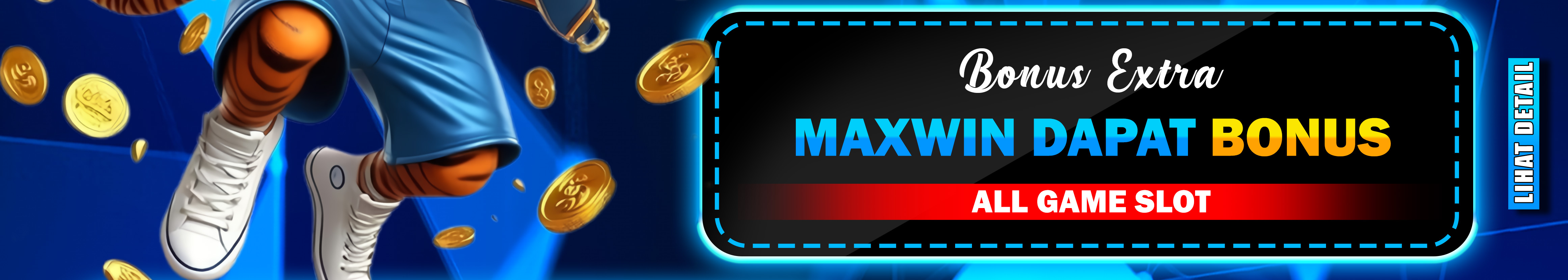 Bonus Extra Untuk Yang Maxwin